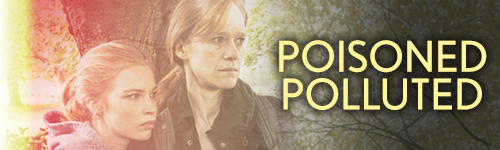 Poisoned Polluted title banner